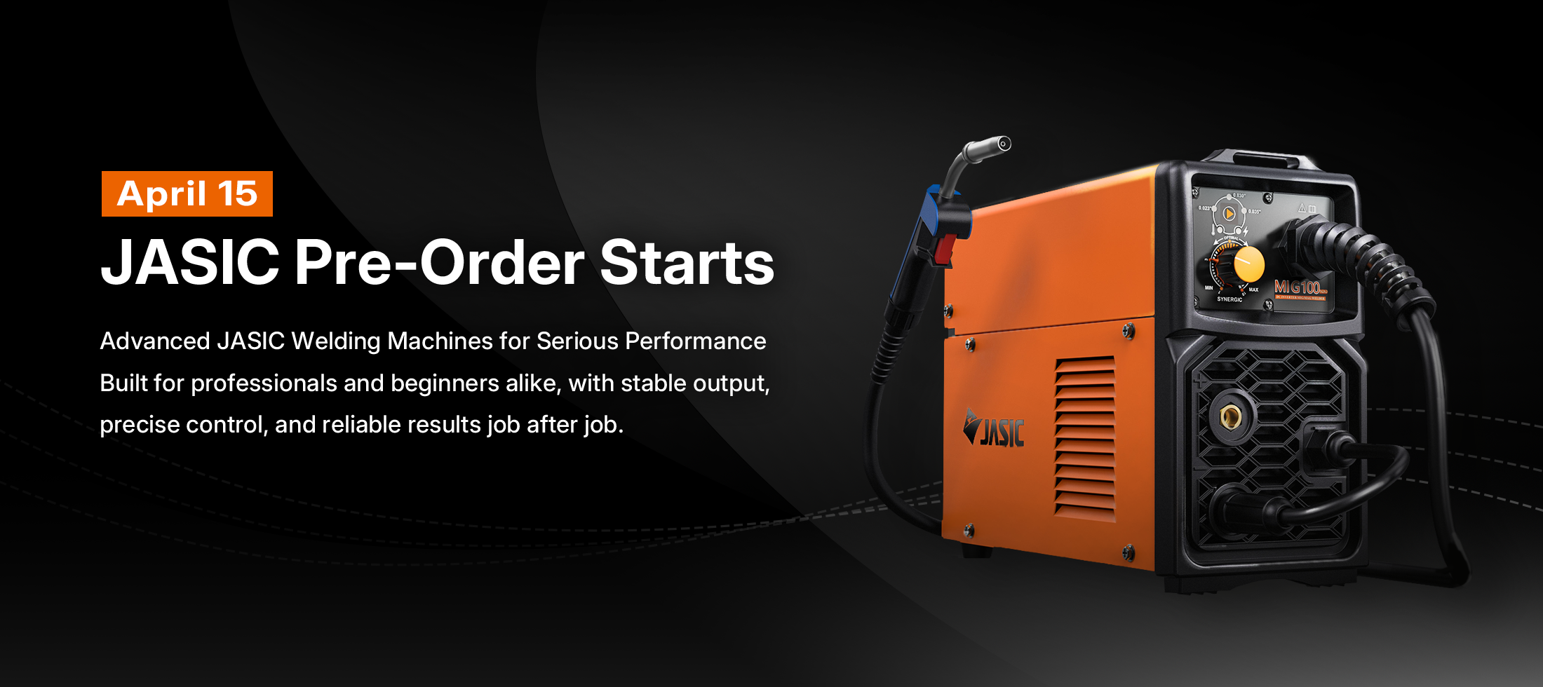 Advanced orange MIG welding machine with pre-order banner and April 15 launch date